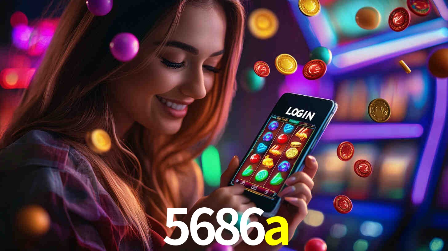 5686a: Jogos de Caça-Níqueis-Altas Recompensas, Roleta-Velocidade, Blackjack-Desafios Máximos